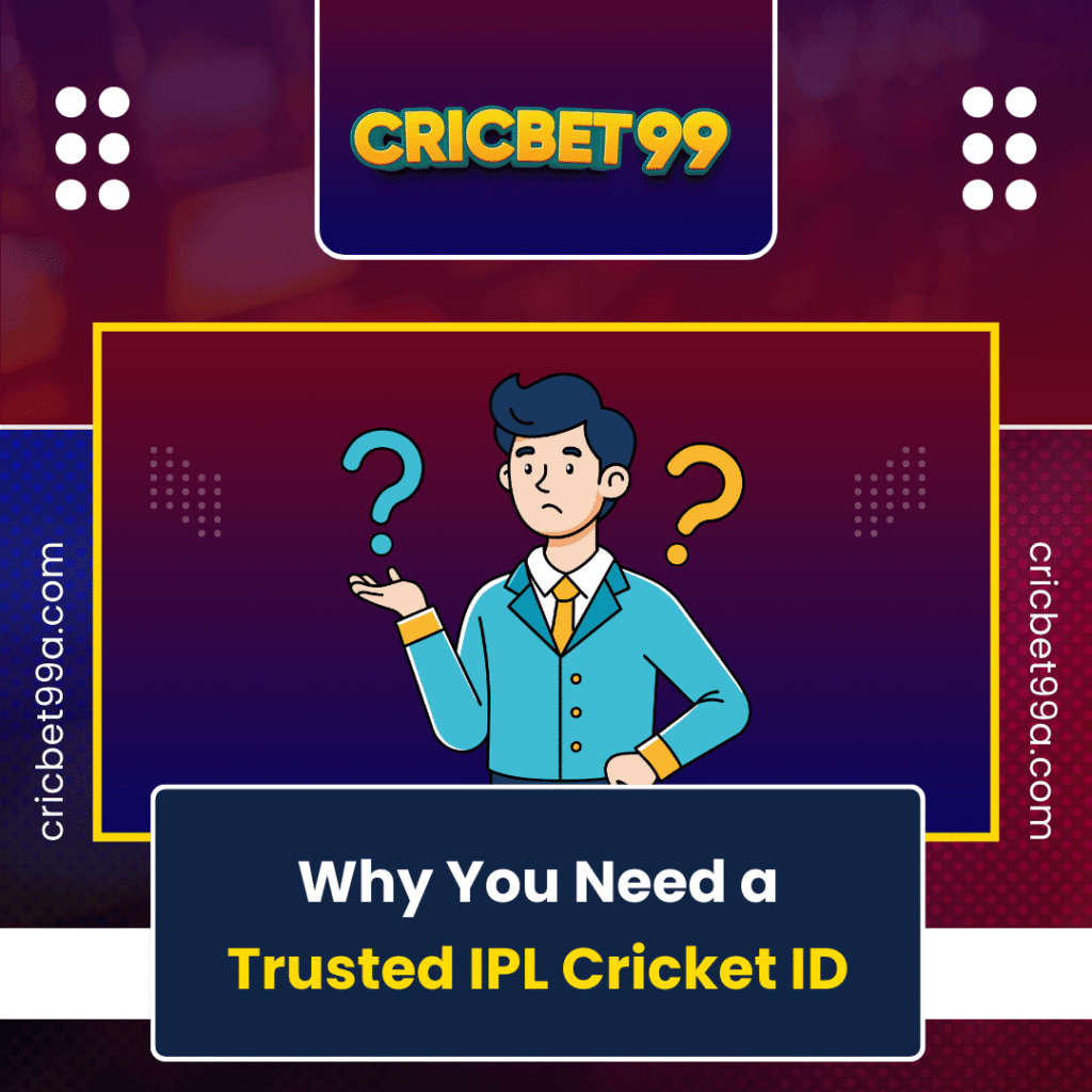 Why You Need a Trusted IPL Cricket ID