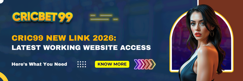 Cric99 New Link 2026 Latest Working Website Access
